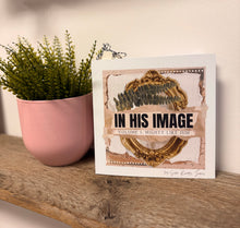 Load image into Gallery viewer, In His Image
