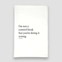 Load image into Gallery viewer, Control Freak Kitchen Towel
